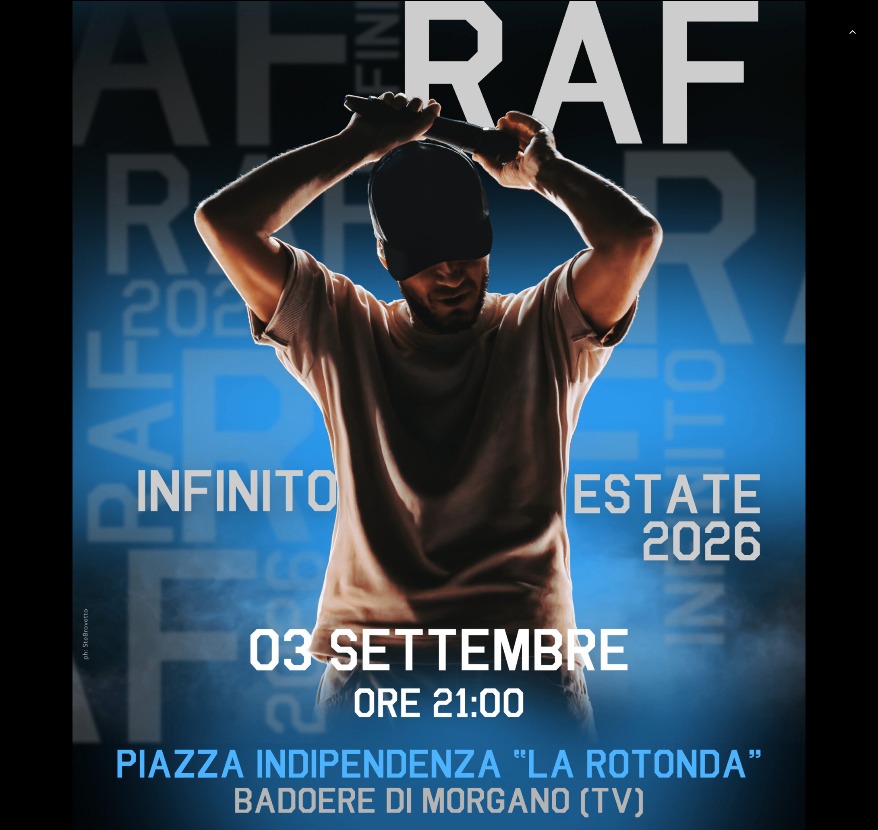RAF Infinito Tour — 3 Settembre 2026 a Badoere di Morgano